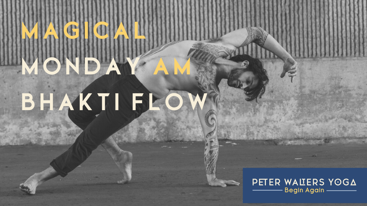 Monday AM Bhakti Flow